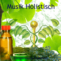 Entspannung Ensemble - Musik Holistisch