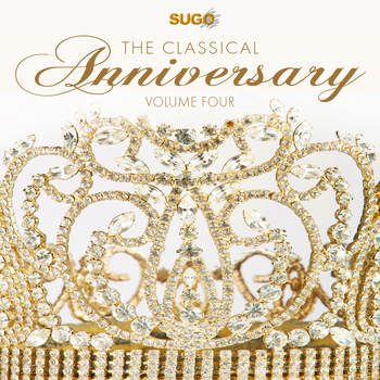 Various Artists - The Classical Anniversary, Vol. 4