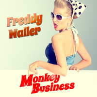 Freddy Weller - Monkey Business