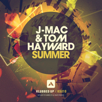 J-Mac & Tom Hayward - Summer