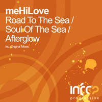 meHiLove - Road To The Sea E.P