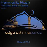 Harmonic Rush - The Dark Side of Persia