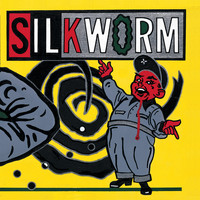 Silkworm - Even a Blind Chicken Finds a Kernel of Corn Now and Then (Archives, 1990-1994) (Explicit)