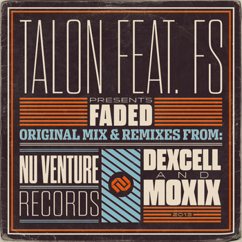 Talon Feat. FS - Faded & Remixes (Explicit)