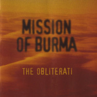 Mission Of Burma - Let Yourself Go