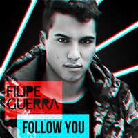 Filipe Guerra - Follow You
