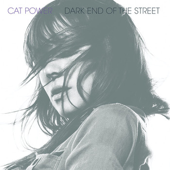 Cat Power - Dark End of the Street