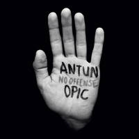 Antun Opic - No Offense