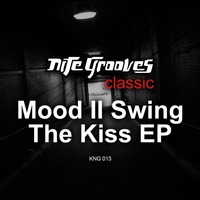 Mood II Swing - The Kiss EP