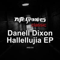 Danell Dixon - Hallellujia EP