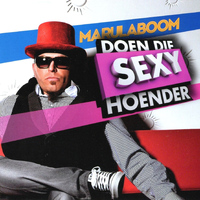 Marulaboom - Doen Die Sexy Hoender