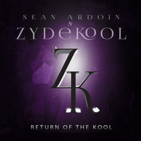 Sean Ardoin-n-Zydekool - Return of the Kool