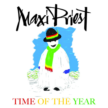 Maxi Priest - Time of the Year