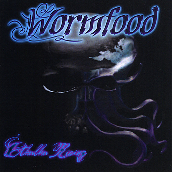 Wormfood - Cthulhu Rising