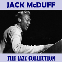 Jack McDuff - The Jazz Collection
