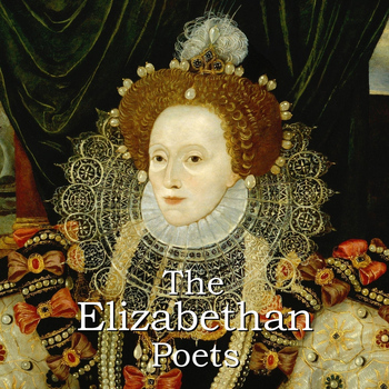 Various Artists - The Elizabethan Poets