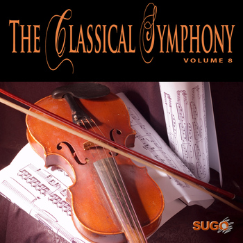 Various Artists - The Classical Symphony, Vol. 8