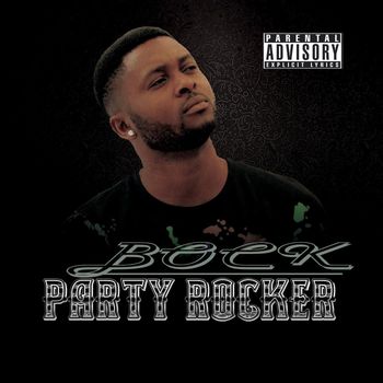 Bock - Party Rocker
