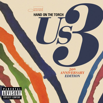 Us3 - Hand On The Torch - 20th Anniversary Edition (Explicit)