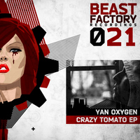 Yan Oxygen - Crazy Tomato EP