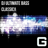 DJ Ultimate Bass - Classica