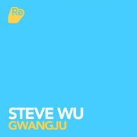 Steve Wu - Gwangju