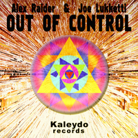 Alex Raider & Joe Lukketti - Out Of Control