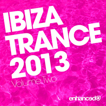 Various Artists - Ibiza Trance 2013 - Volume Two