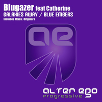 Blugazer feat Catherine - Galaxies Away / Blue Embers