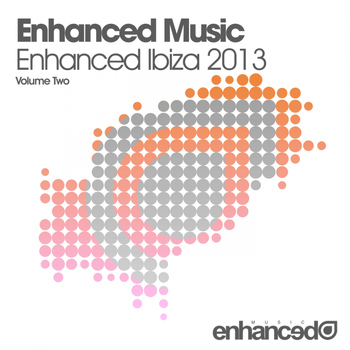 Various Artists - Enhanced Music - Enhanced Ibiza 2013: Volume Two