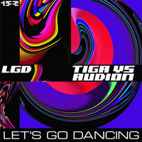 Tiga VS Audion - Let's Go Dancing