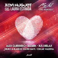 Xavi Huguet - My All the Remixes