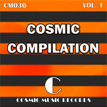 Various Artists - Cosmic Compilation Vol. 1