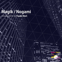 Nogami - Magik