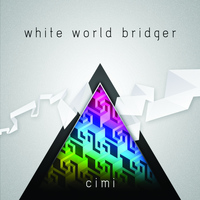 Cimi - White World Bridger