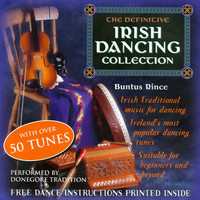Donegore Tradition - The Definitive Irish Dancing Collection