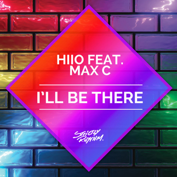 HIIO feat. Max C - I'll Be There (feat. Max C) [Radio Edit]
