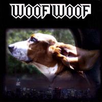 Woof Woof - Woof Woof