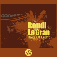 Roudi Le Gran - Rays Of Light