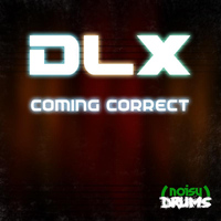 DLX - Coming Correct EP
