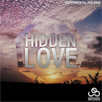 Experimental Feelings - Hidden Love EP