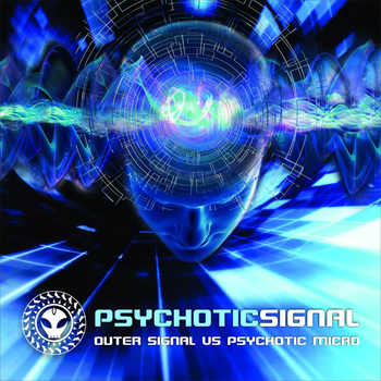 Outer Signal - Psychotic Signal