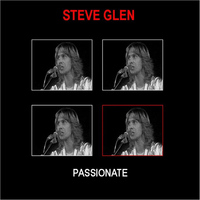 Steve Glen - Passionate