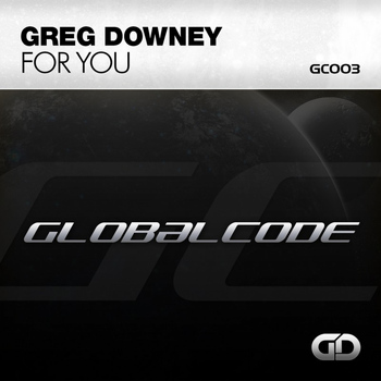 Greg Downey - For You