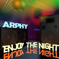 Arphy - Enjoy The Night