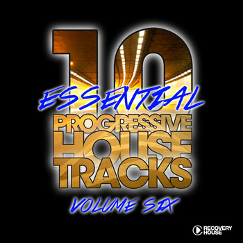 Various Artists - 10 Essential Progressive House Tracks, Vol. 6