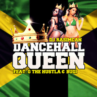 DJ Rasimcan feat. G the Hustla & Bugi - Dancehall Queen