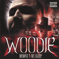 Woodie - Demonz -n- My Sleep