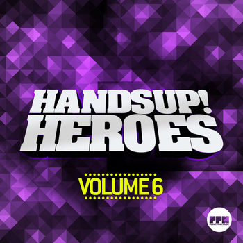 Various Artists - Hands Up Heroes, Vol.6