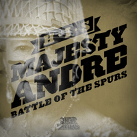His Majesty Andre - Battle of the Spurs EP